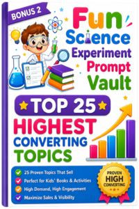 Fun & Science Experiment Prompt Vault