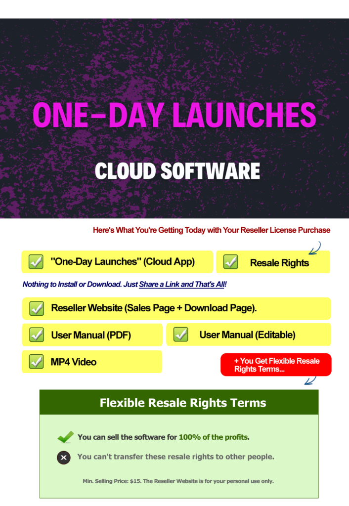 One-Day Launches RESELLER