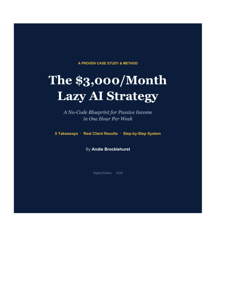 The Lazy AI Blueprint - She built to $3k a month with this