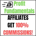 Profit Fundamentals - 100% Commissions + Bonus Cash - Evergreen